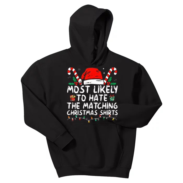 Xmas Likely To Hate Matching Christmas Funny Family Matching Kids Hoodie