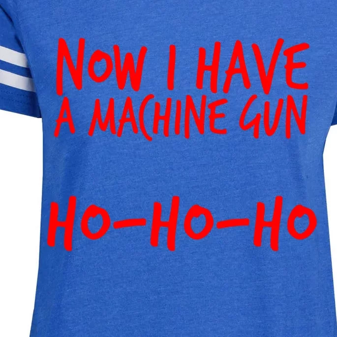 Xmas Now I Have a Machine Gun HO-HO-HO Christmas Enza Ladies Jersey Football T-Shirt