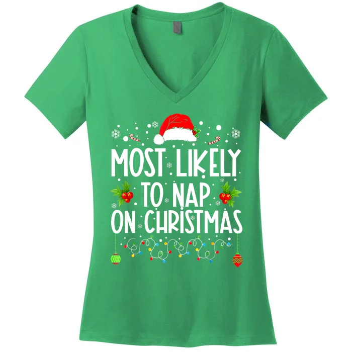 Xmas Most Likely To Nap On Funny Christmas Family Gift Women's V-Neck T-Shirt