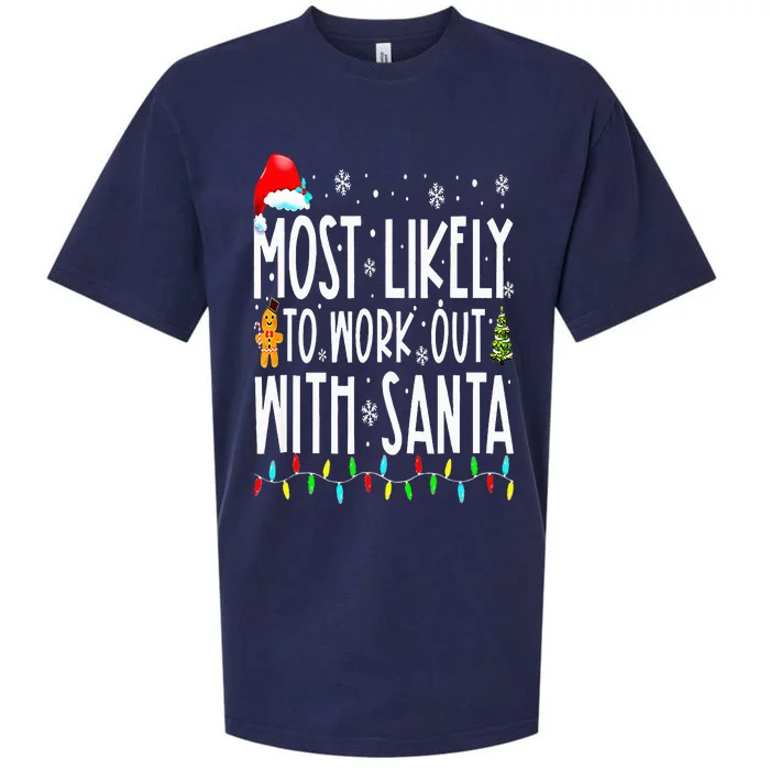 Xmas Most Likely To Work Out With Santa Family Christmas Sueded Cloud Jersey T-Shirt