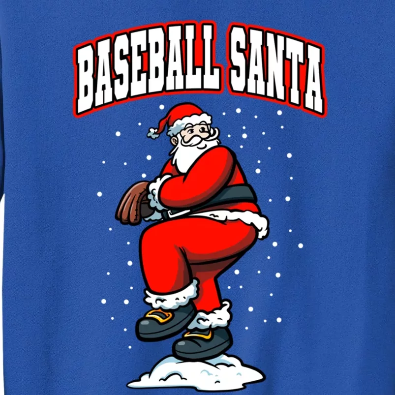 Xmas Pitcher Santa Claus Christmas Baseball Gift Tall Sweatshirt