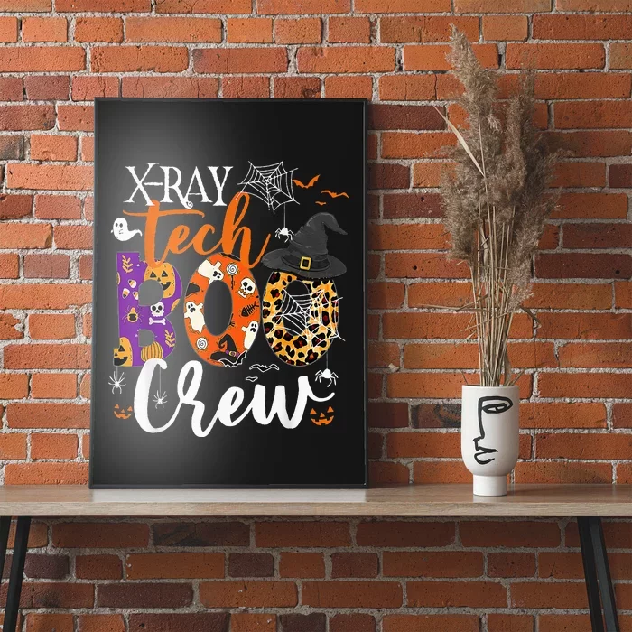 X Ray Tech Boo Crew X Ray Technician Halloween Funny Gifts Poster