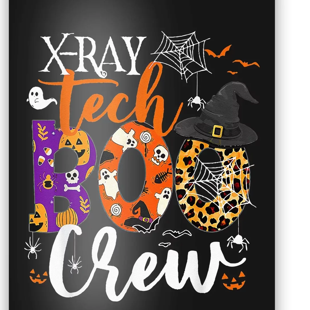 X Ray Tech Boo Crew X Ray Technician Halloween Funny Gifts Poster