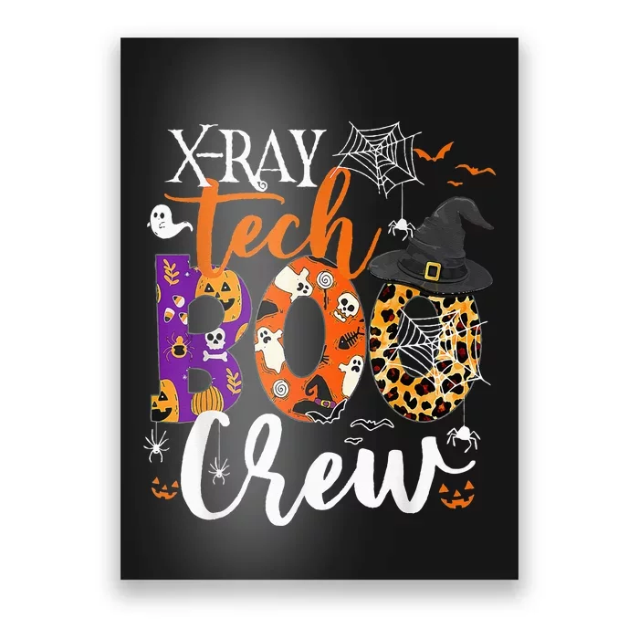 X Ray Tech Boo Crew X Ray Technician Halloween Funny Gifts Poster