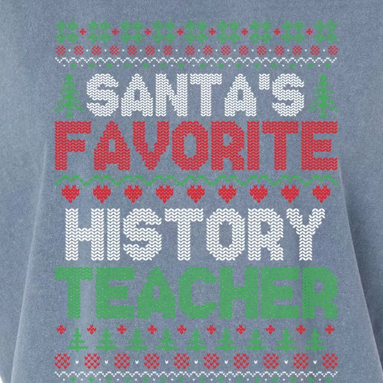 Xmas SantaS Favorite History Teacher Ugly Christmas Sweater Meaningful Gift Garment-Dyed Women's Muscle Tee