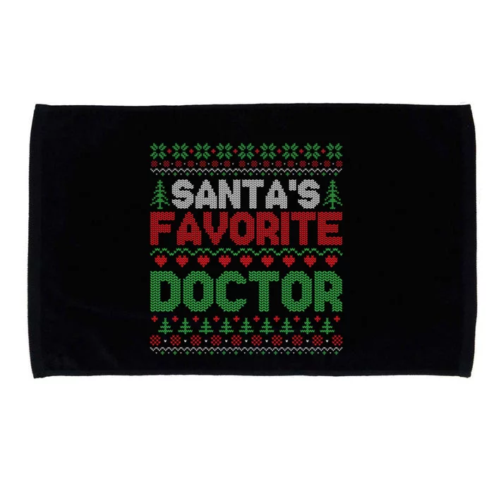 Xmas SantaS Favorite Doctor Funny Ugly Christmas Sweater Gift Microfiber Hand Towel