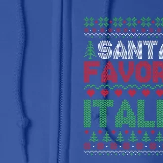 Xmas SantaS Favorite Italian Funny Ugly Christmas Gift Full Zip Hoodie