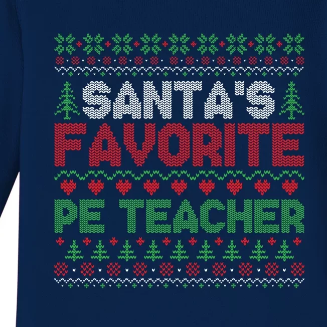 Xmas SantaS Favorite Pe Teacher Cool Ugly Christmas Sweater Gift Baby Long Sleeve Bodysuit