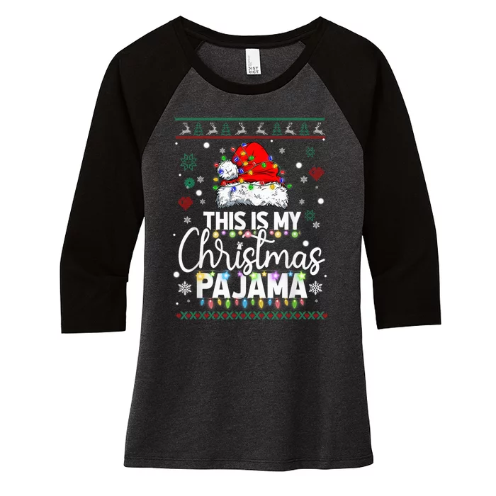 Xmas Santa Hat This Is My Christmas Pajama Women's Tri-Blend 3/4-Sleeve Raglan Shirt