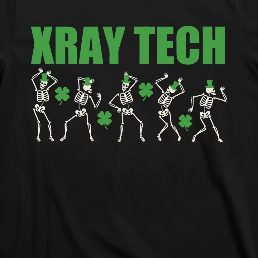 Xray St Patricks Day Dancing Skeleton Radiology Technician T-Shirt