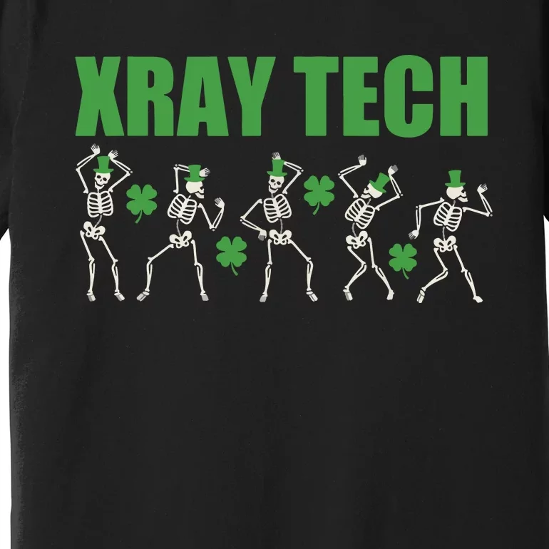 Xray St Patricks Day Dancing Skeleton Radiology Technician Premium T-Shirt