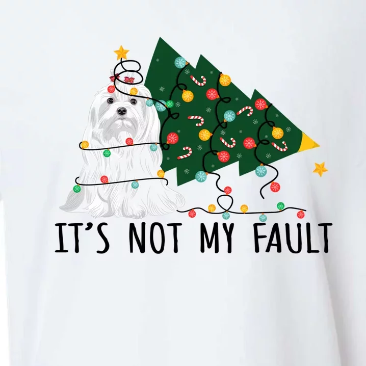 Xmas Tree Lights It Is Not My Fault Maltese Dog Christmas Gift Sueded Cloud Jersey T-Shirt