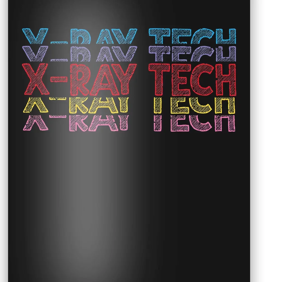 Xray Tech Rad Technician Radiologist Technologist Radiology Poster