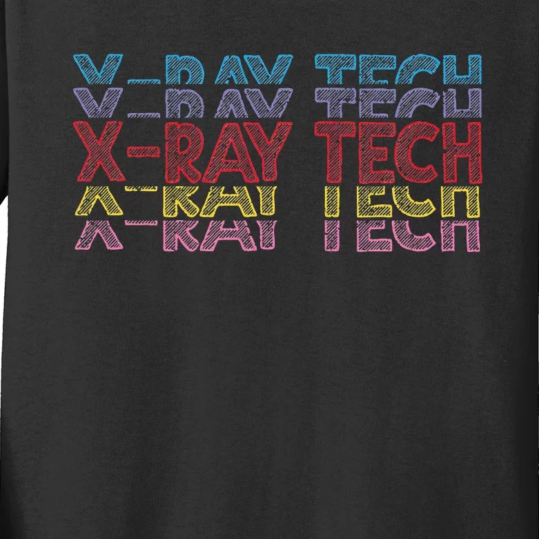 Xray Tech Rad Technician Radiologist Technologist Radiology Kids Long Sleeve Shirt