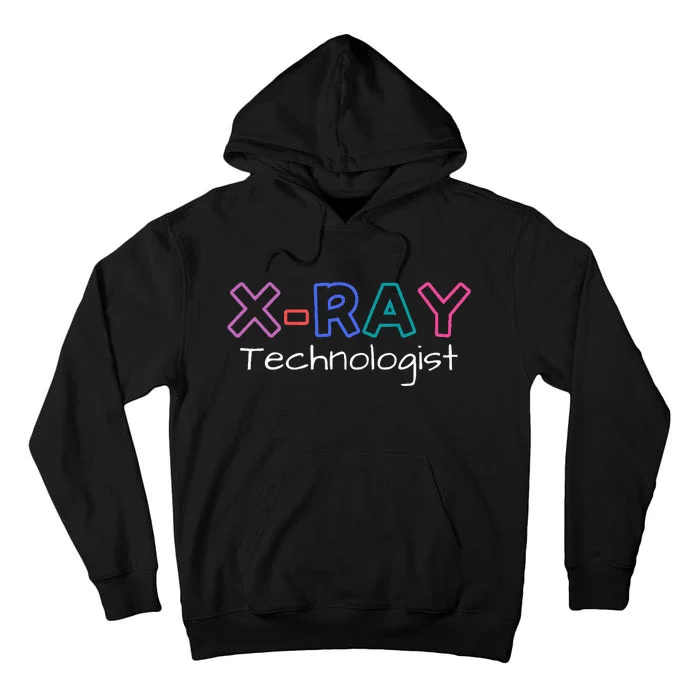 Xray Technologist Rad Tech Mri Technologist Tall Hoodie