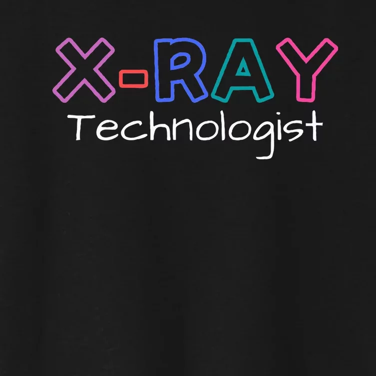 Xray Technologist Rad Tech Mri Technologist Women's Crop Top Tee