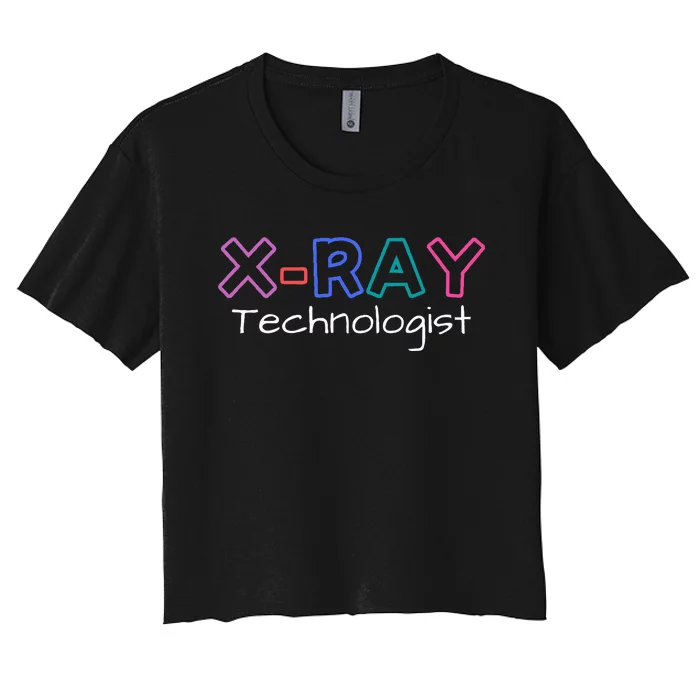 Xray Technologist Rad Tech Mri Technologist Women's Crop Top Tee