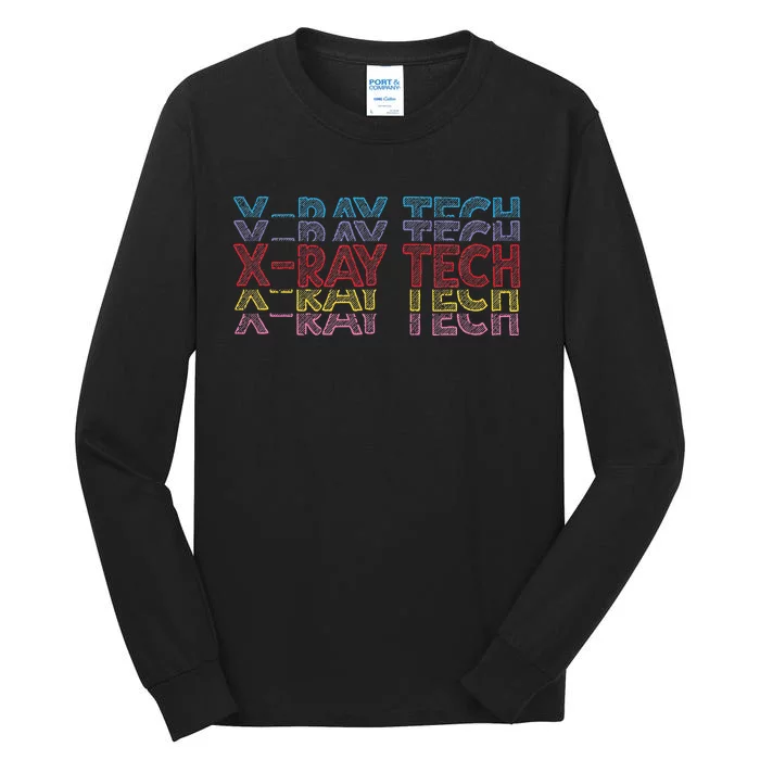 Xray Tech Rad Technician Radiologist Technologist Radiology Tall Long Sleeve T-Shirt