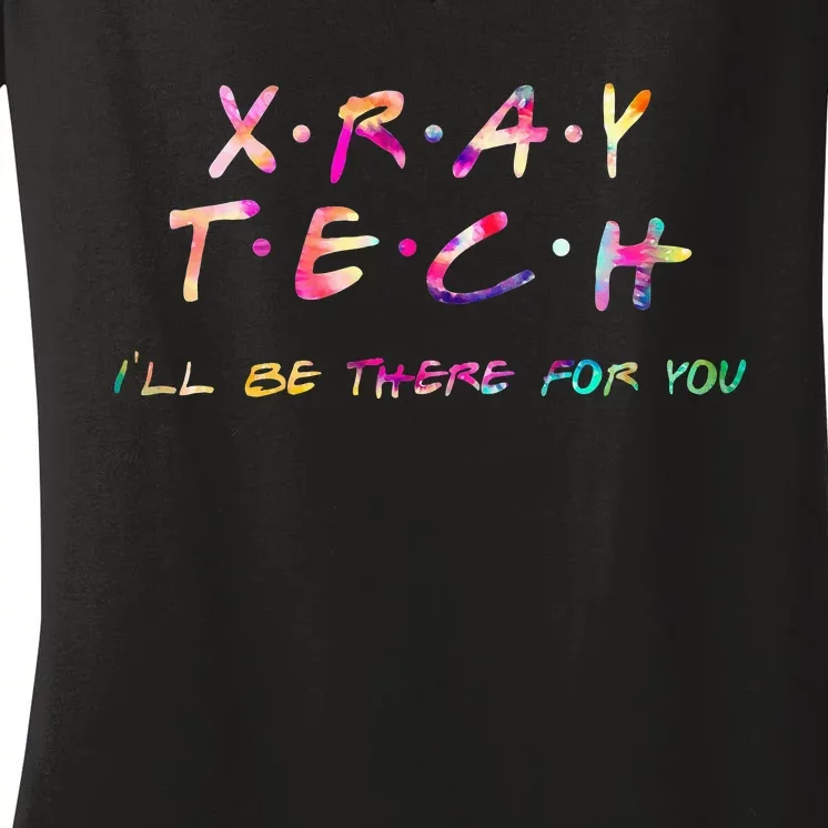 Xray Tech Radiology Funny Radiologic Technologist Tie Dye Women's V-Neck T-Shirt