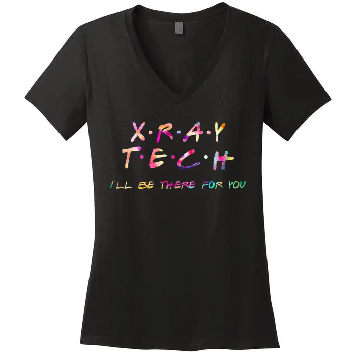 Xray Tech Radiology Funny Radiologic Technologist Tie Dye Women's V-Neck T-Shirt