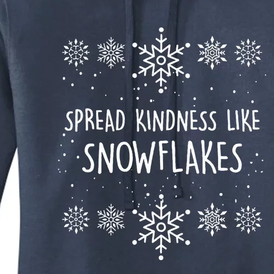 Xmas Themed Spread Kindness Like Snowflakes Merry Christmas Women's Pullover Hoodie