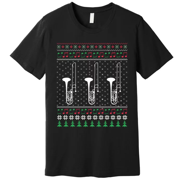 Xmas Trombone Trombonist Cute Gift Idea Ugly Sweat Premium T-Shirt