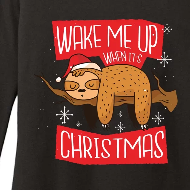 Xmas Wake Me Up When ItS Christmas Sloth Meaningful Gift Womens CVC Long Sleeve Shirt