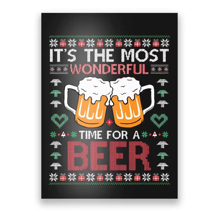 Xmas Wonderful Time For A Beer Ugly Christmas Sweaters Poster