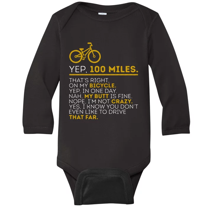 Yep 100 Miles Bike Cycling Humor Cyclist Bicycle Riding Love Baby Long Sleeve Bodysuit