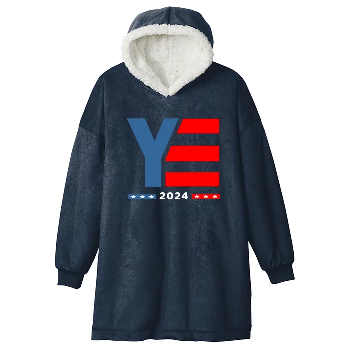 Ye 2024 For President Hooded Wearable Blanket