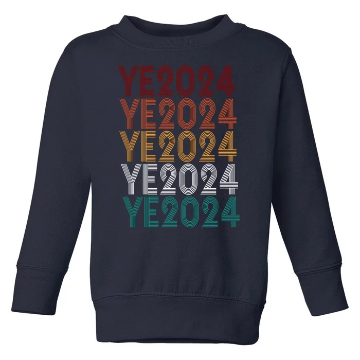 Ye 2024 Kanye For President Retro Toddler Sweatshirt