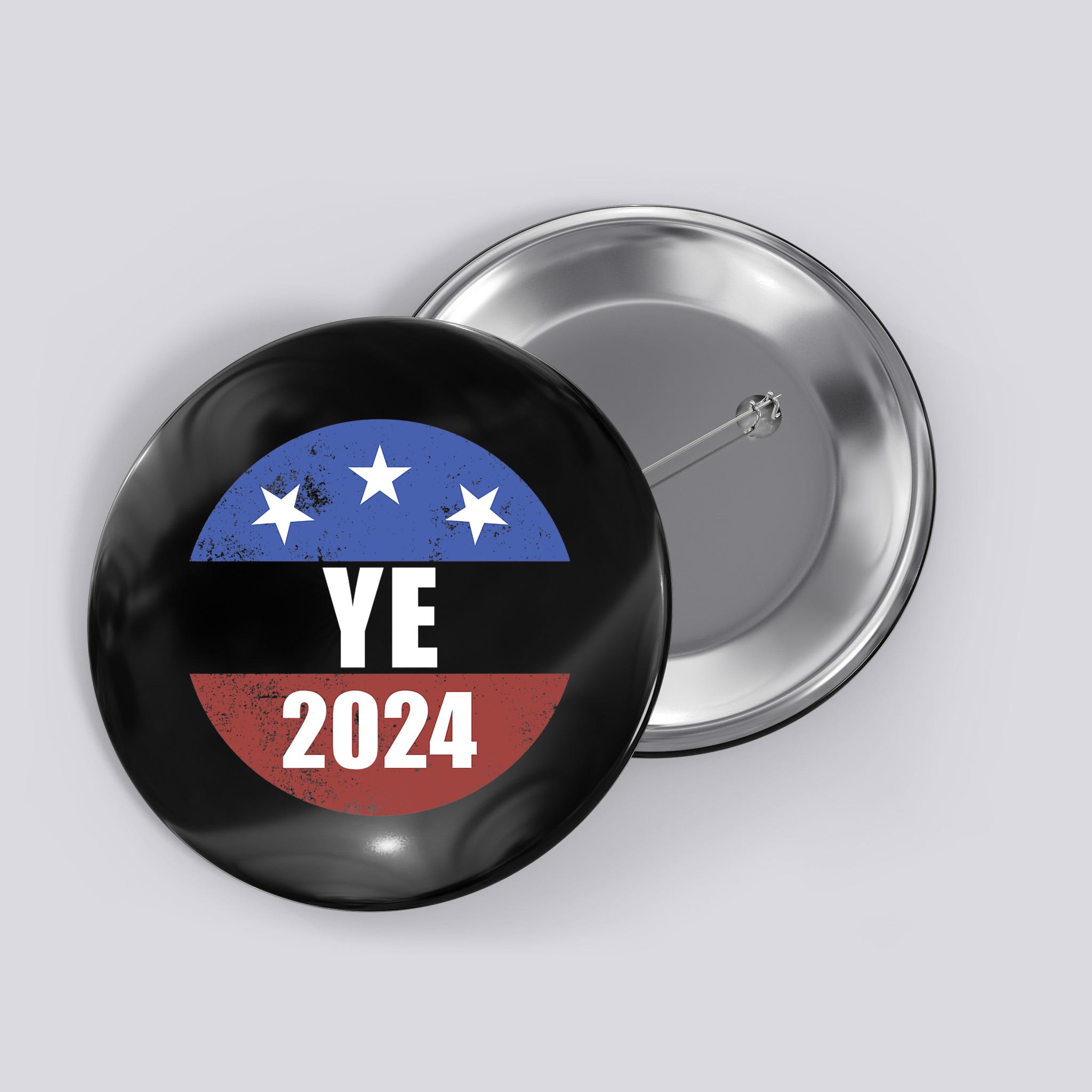 Ye 2024 Ye For President 2024 Ye 2024 Button TeeShirtPalace   Y2y0668420 Ye 2024 Ye For President 2024 Ye 2024  Black Btn Garment 