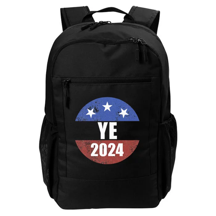 Ye 2024 Ye For President 2024 Ye 2024 Daily Commute Backpack