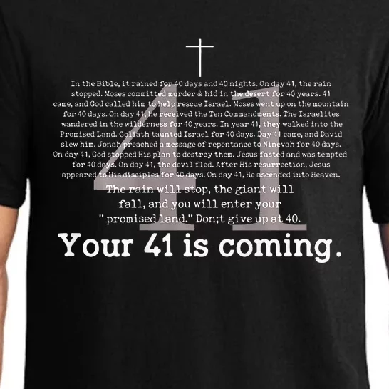 Your 41 Is Coming Pajama Set