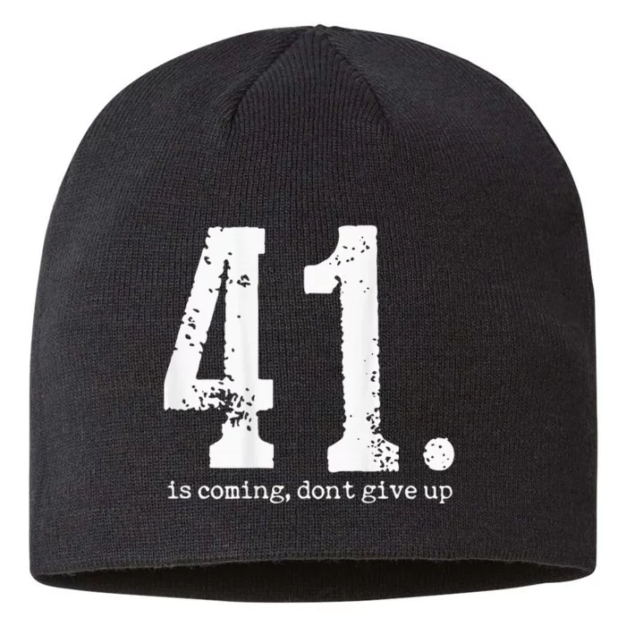 Your 41 Is Coming 8 1/2in Sustainable Knit Beanie