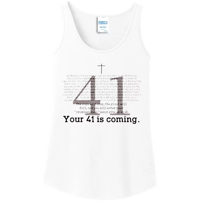 Your 41 Is Coming Ladies Essential Tank