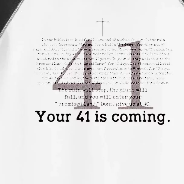 Your 41 Is Coming Toddler Fine Jersey T-Shirt