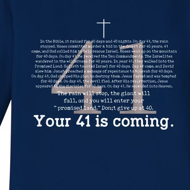 Your 41 Is Coming Baby Long Sleeve Bodysuit