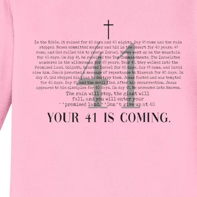 Your 41 Is Coming Christian Baby Long Sleeve Bodysuit