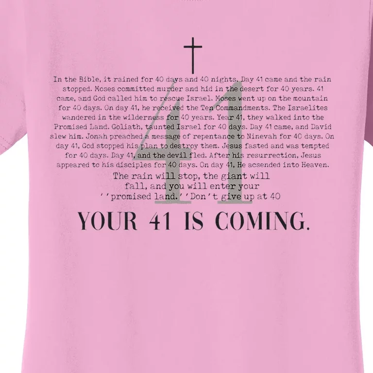 Your 41 Is Coming Christian Women's T-Shirt