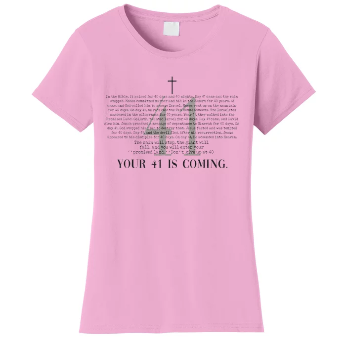 Your 41 Is Coming Christian Women's T-Shirt