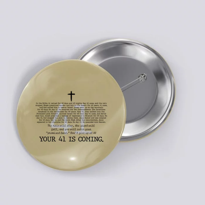 Your 41 Is Coming  Christian Button