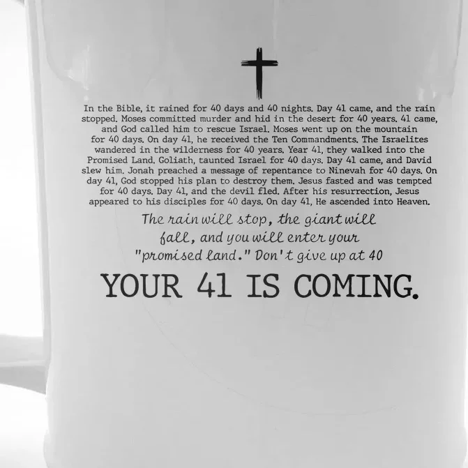 Your 41 Is Coming  Christian Front & Back Beer Stein