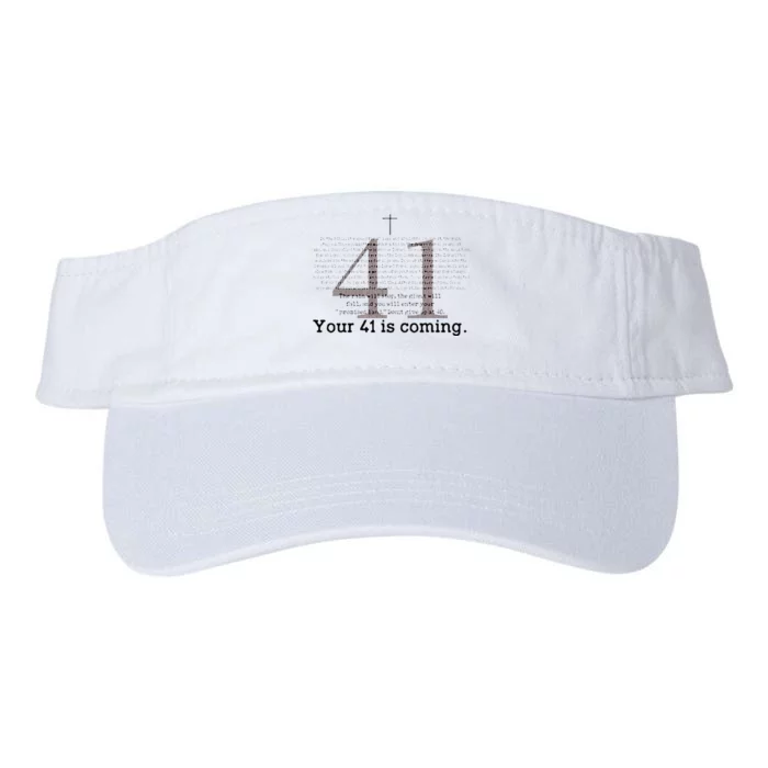 Your 41 Is Coming Valucap Bio-Washed Visor