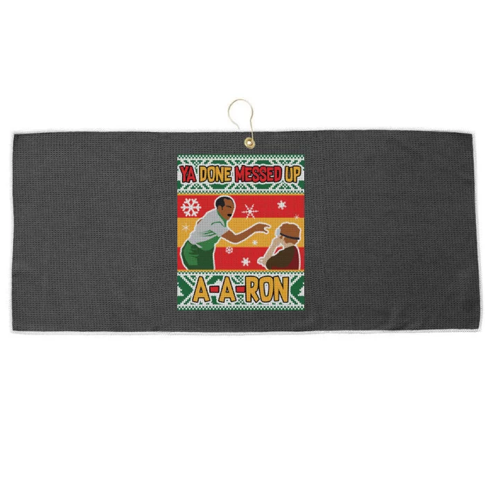 Ya Done Messed Up A-A-Ron Ugly Christmas Large Microfiber Waffle Golf Towel