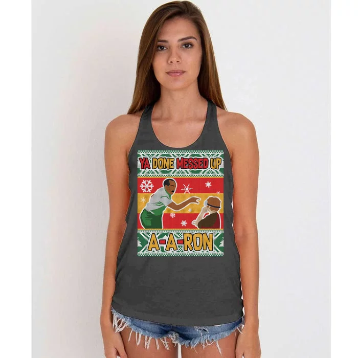 Ya Done Messed Up A-A-Ron Ugly Christmas Women's Knotted Racerback Tank