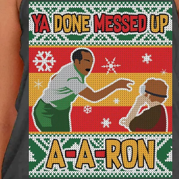 Ya Done Messed Up A-A-Ron Ugly Christmas Women's Knotted Racerback Tank