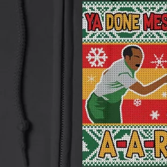 Ya Done Messed Up A-A-Ron Ugly Christmas Full Zip Hoodie