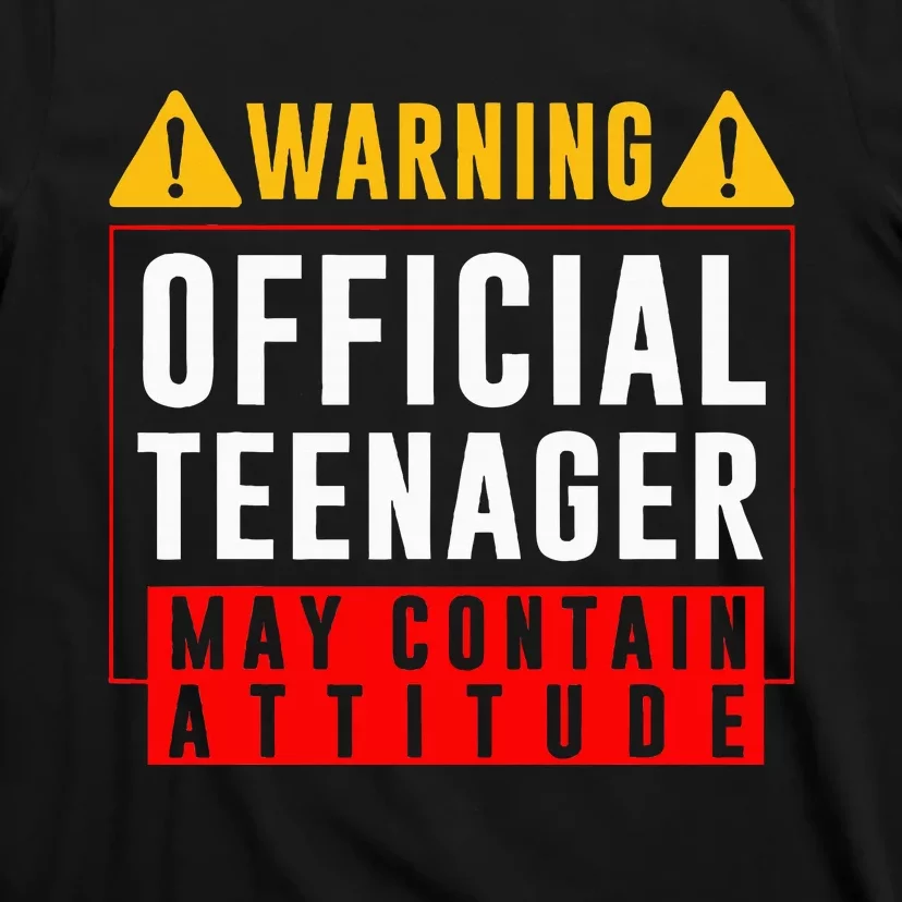 You Are 13 Sign Warning Nager T-Shirt