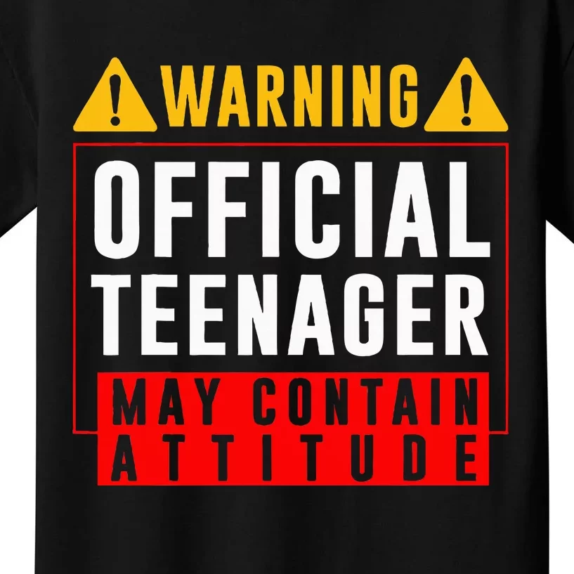 You Are 13 Sign Warning Nager Kids T-Shirt